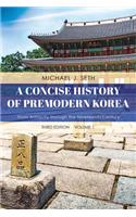 Concise History of Premodern Korea