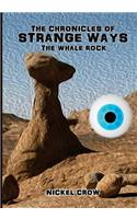 The Chronicles of Strange Ways