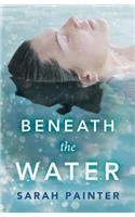 Beneath the Water