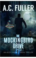 The Mockingbird Drive