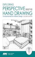 Exploring Perspective Hand Drawing (2nd Edition): Fundamentals for Interior Design