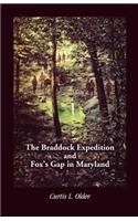 The Braddock Expedition and Fox's Gap in Maryland: (English)