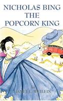 Nicholas Bing, The Popcorn King