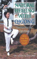 Natural Healing With Qigong