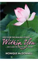 Discover the Healing Power Within You