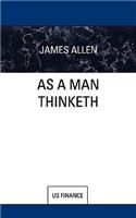 As a Man Thinketh
