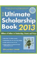 Ultimate Scholarship Book 2013