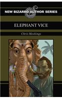 Elephant Vice