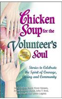 Chicken Soup for the Volunteer's Soul