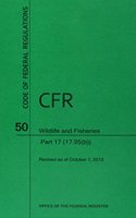 Code of Federal Regulations Title 50, Wildlife and Fisheries, Parts 17. 1-17. 95(b), 2015