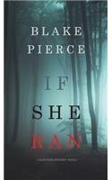 If She Ran (A Kate Wise Mystery-Book 3)