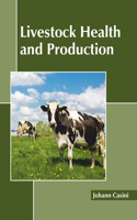 Livestock Health and Production