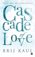 Cascade of Love: Fountain of compassion