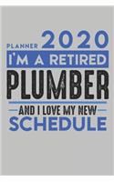 Weekly Planner 2020 - 2021 for retired PLUMBER