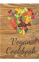 Vegan Cookbook: Make Your Own Healthy Recipe Book, Cooking Dishes For Beginners And Chef, 7x10, 100 pages