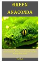 Green Anaconda