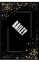 BAILEY (6x9 Journal)