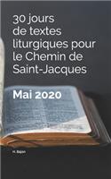 30 jours de textes liturgiques pour le Chemin de Saint-Jacques - Mai 2020
