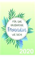 Für eine großartige Freundin wie dich! Kalender und Wochenplaner 2020
