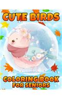 Cute Birds Coloring Book For Seniors