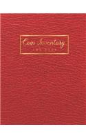 Coin Inventory Log Book: Red Leather Background Cover - Collectible Coin Inventory Log - Diary for Coins Notebook and Supplies Collection - Keep Track of Your Purchases - In