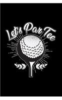 Let's par tee: 6x9 Mini Golf - grid - squared paper - notebook - notes