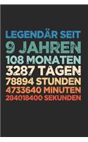 Legendär seit - 9te Geburstag Geschenk 108 Monate: 120 Pages 6 'x 9' -Dot Graph Paper Journal Manuscript - Planner - Scratchbook - Diary