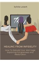 Healing from Infidelity
