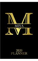 Miya: 2020 Planner - Personalised Name Organizer - Plan Days, Set Goals & Get Stuff Done (6x9, 175 Pages)