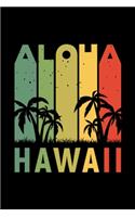 Hawaii Notebook: Blank Lined Notebook Journal for Work, School, Office - 6x9 110 page