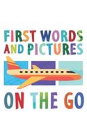 First Words and Pictures: On the Go
