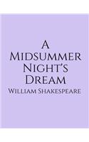 A Midsummer Night's Dream