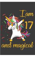 I am 17 and Magical: Cute Magical Unicorn Journal 17th Birthday Gifts for 17 Years Old Princess, Your Best Birthday Gift for Your 17-Years-Old Daughter, A Unicorn Journa