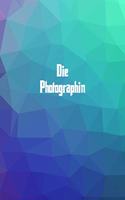 Die Photographin