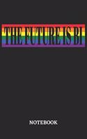 The Future is Bi Notebook: 6x9 inches - 110 ruled, lined pages - Greatest LGBTQ Rainbow Journal - Gift, Present Idea