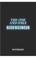 The One And Only Bioengineer Notebook