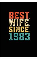 Best. Wife. Since. 1983: Personal Planner 24 month 100 page 6 x 9 Dated Calendar Notebook For 2020-2021 Academic Year Retro 36th Wedding Anniversary notebook for Her to jot 