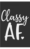Classy AF: Black girl notebook, gifts for black girls, melanin and educated women, gifts for black girls 6x9 Journal Gift Notebook with 125 Lined Pages