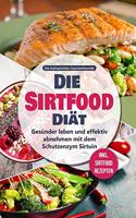 Die Sirtfood Diät