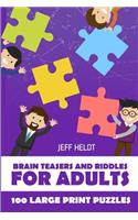 Brain Teasers And Riddles For Adults