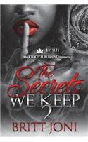 The Secrets We Keep 2