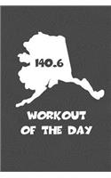 Workout of the Day: Alaska Workout of the Day Log for tracking and monitoring your training and progress towards your fitness goals. A great triathlon resource for any 