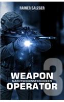 Weapon Operator 3