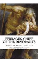 Ferragus, Chief of the Devorants