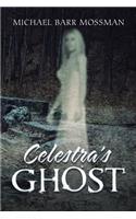 Celestra's Ghost