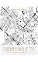 Lyubertsy (Russia) Trip Journal: Lined Lyubertsy (Russia) Vacation/Travel Guide Accessory Journal/Diary/Notebook with Lyubertsy (Russia) Map Cover Art