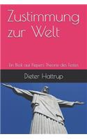Zustimmung Zur Welt