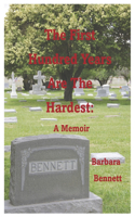 The First Hundred Years Are the Hardest:: A Memoir