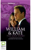 William & Kate: The Love Story