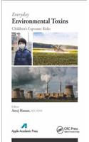 Everyday Environmental Toxins